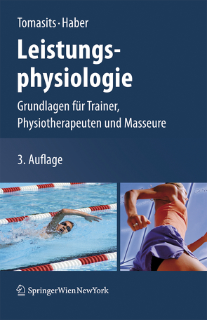 Leistungsphysiologie von Haber,  Paul, Tomasits,  Josef