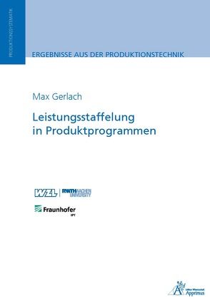 Leistungsstaffelung in Produktprogrammen von Gerlach,  Max