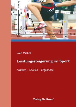 Leistungssteigerung im Sport von Michel,  Sven