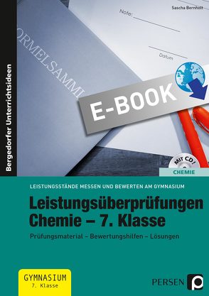 Leistungsüberprüfungen Chemie – 7. Klasse von Bernholt,  Sascha