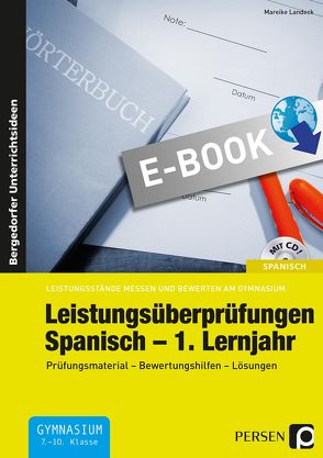 Leistungsüberprüfungen Spanisch – 1. Lernjahr von Landeck,  Mareike