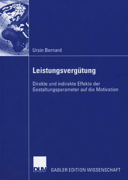 Leistungsvergütung von Bernard,  Ursin, Staffelbach,  Prof. Dr. Bruno