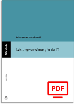 Leistungsverrechnung in der IT (E-Book, PDF) von Kütz,  Martin