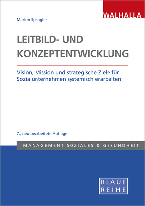 Leitbild- und Konzeptentwicklung von Graf,  Pedro, Nugel,  Martin, Spengler,  Maria