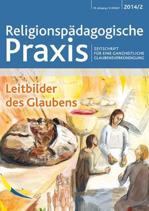 Leitbilder des Glaubens von Brunnhuber,  Thomas, Gräske,  Klaus