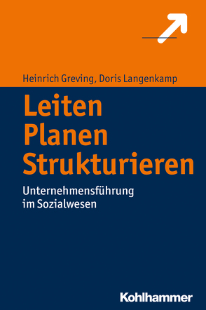 Leiten – Planen – Strukturieren von Greving,  Heinrich, Langenkamp,  Doris