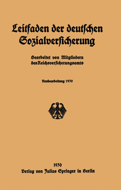 Leitfaden der deutschen Sozialversicherung von Mitgliedern des Reichsversicherungsamts