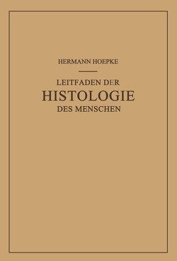 Leitfaden der Histologie des Menschen von Hoepke,  Hermann