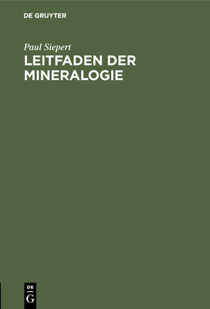 Leitfaden der Mineralogie von Siepert,  Paul