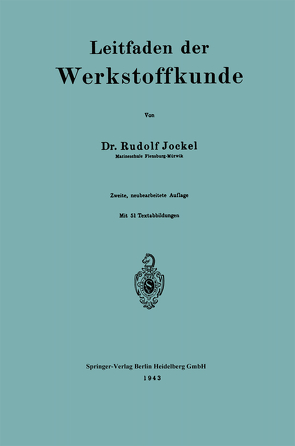 Leitfaden der Werkstoffkunde von Jockel,  Rudolf