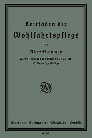 Leitfaden der Wohlfahrtspflege von Salomon,  Alice