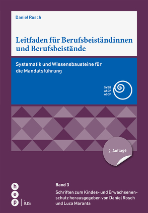 Leitfaden für Berufsbeiständinnen und Berufsbeistände von Maranta,  Luca, Rösch,  Daniel