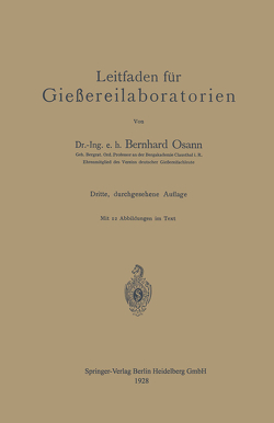 Leitfaden für Gießereilaboratorien von Osann,  Bernhard