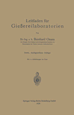 Leitfaden für Gießereilaboratorien von Osann,  Bernhard