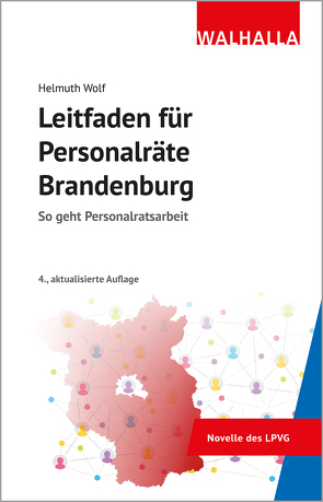 Leitfaden für Personalräte Brandenburg von Wolf,  Helmuth