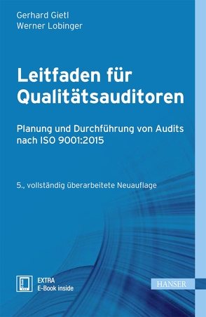 Leitfaden für Qualitätsauditoren von Gietl,  Gerhard, Lobinger,  Werner