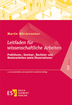 Leitfaden für wissenschaftliche Arbeiten von Wördenweber,  Martin