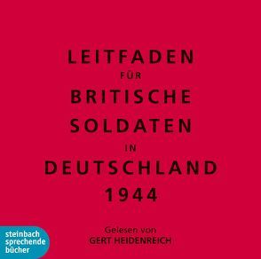 Leitfaden für Britische Soldaten in Deutschland 1944 von Heidenreich,  Gert, The Bodleian Library