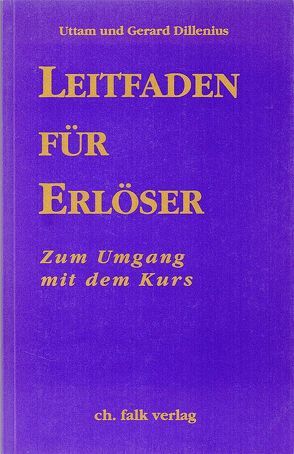 Leitfaden für Erlöser von Dillenius,  Gerard, Dillenius,  Utam