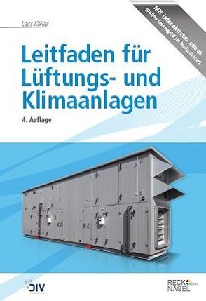 Leitfaden für Lüftungs- und Klimaanlagen von Keller,  Lars