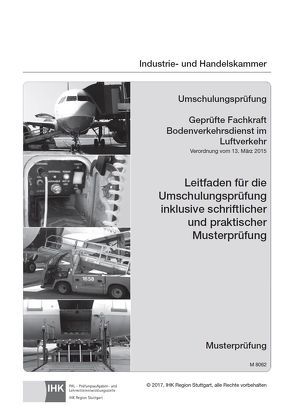 Leitfaden Geprüfte Fachkraft Bodenverkehrsdienst im Luftverkehr