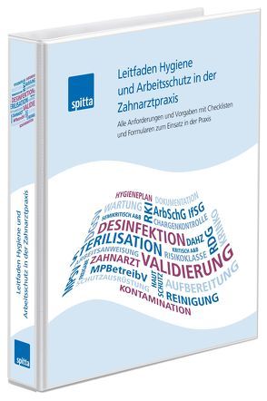 Leitfaden Hygiene und Arbeitsschutz in der Zahnarztpraxis von Beckmann,  Julia, Mackiewicz,  Robert, Milde,  Viola