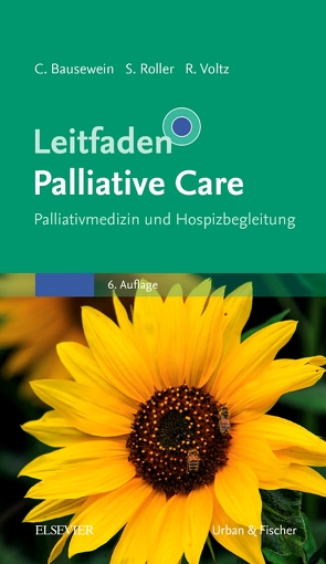 Leitfaden Palliative Care von Bausewein,  Claudia, Roller,  Susanne, Voltz,  Raymond