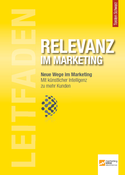 Leitfaden Relevanz im Marketing von Schwarz,  Torsten