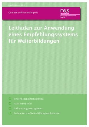 Leitfaden zur Anwendung eines Empfehlungssystems für Weiterbildungen von Jochem,  Roland, Mayrberger,  Kerstin, Miersch,  Philiß, Rüttgens,  Nina