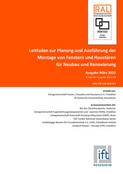 Leitfaden zur Planung und Ausführung der Montage von Fenstern und Haustüren für Neubau und Renovierung