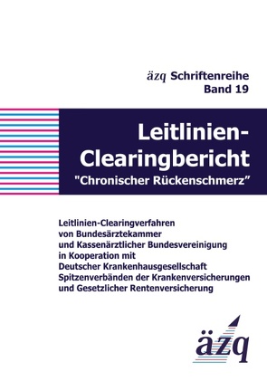 Leitlinien-Clearingbericht „Chronischer Rückenschmerz“ von ÄZQ