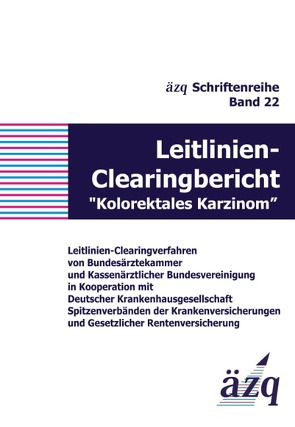 Leitlinien-Clearingbericht „Kolorektales Karzinom“ von ÄZQ