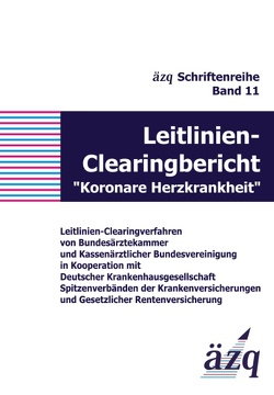 Leitlinien-Clearingbericht „Koronare Herzkrankheit“ von ÄZQ