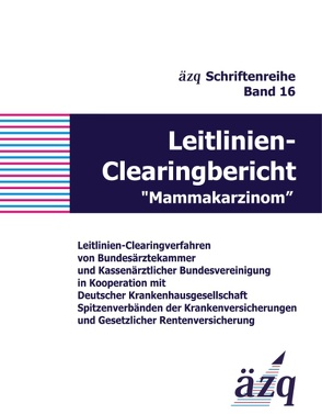 Leitlinien-Clearingbericht „Mammakarzinom“ von ÄZQ