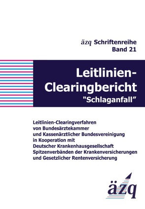 Leitlinien-Clearingbericht „Schlaganfall“ von ÄZQ