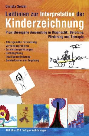 Leitlinien zur Interpretation der Kinderzeichnung von Landau,  Erika, Seidel,  Christa