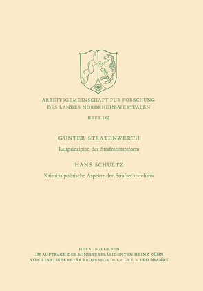 Leitprinzipien der Strafrechtsreform / Kriminalpolitische Aspekte der Strafrechtsreform von Stratenwerth,  Hans