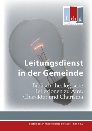 Leitungsdienst in der Gemeinde von Marcel,  Locher, Plüss,  Jean Daniel, Raske,  Michael