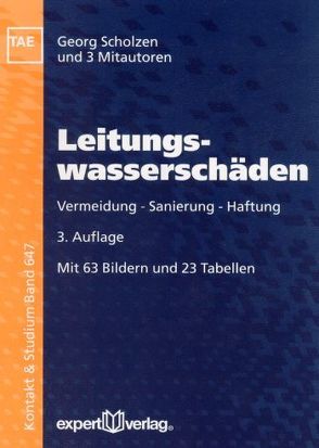 Leitungswasserschäden von Scholzen,  Georg