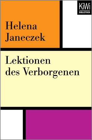 Lektionen des Verborgenen von Janeczek,  Helena, Kahn,  Moshe