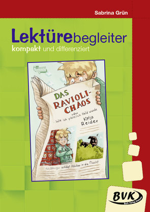 Lektürebegleiter – kompakt und differenziert: Das Ravioli-Chaos von Grün,  Sabrina, Thoenes,  Sonja