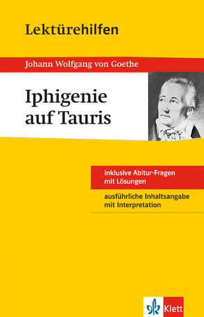 Klett Lektürehilfen Johann W. von Goethe, Iphigenie auf Tauris von Müller,  Udo