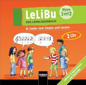 LeLiBu 1/2 – Das Lernliederbuch. CDs von Pfeiffer,  Wolfgang, Scheffold,  Edith