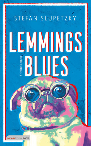 Lemmings Blues von Slupetzky,  Stefan