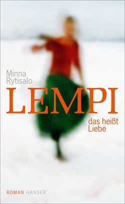 Lempi, das heißt Liebe von Kritzokat,  Elina, Rytisalo,  Minna