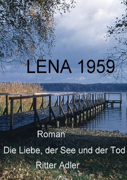 Lena 1959 von Adler,  Ritter