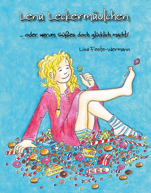 Lena Leckermäulchen von Feste-Wermann,  Lisa