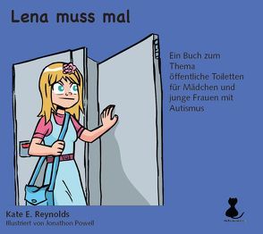 Lena muss mal von Powell,  Jonathon, Reynolds,  Kate E.