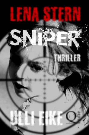 Lena Stern / Lena Stern: Sniper von Eike,  Ulli