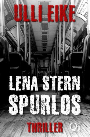 Lena Stern / Lena Stern: Spurlos von Eike,  Ulli